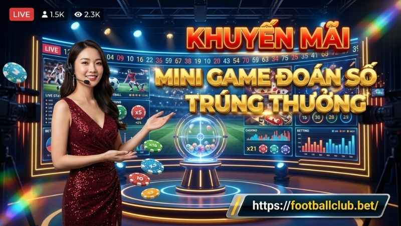 Hướng dẫn tham gia khuyến mãi mini game đoán số